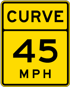 Advisory Curve 45 MPH Sign