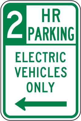 2 HR Parking Electric Vehicles Sign (Left Arrow)