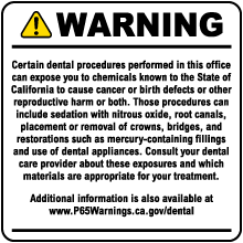 Dental Care Exposure Warning Sign