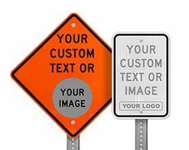 Custom Road Work Signs