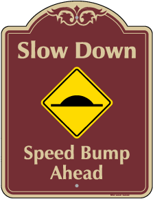 Speed Bump Ahead Sign