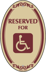 Accessible Reserved Parking Sign