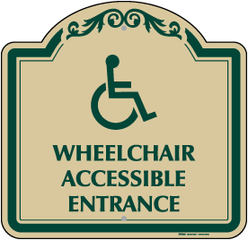 Wheelchair Accessible Entrance Sign
