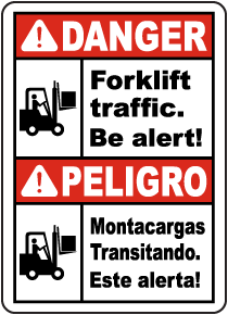 Bilingual Danger Forklift Traffic Be Alert Sign