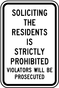 Soliciting Residents Prohibited Sign