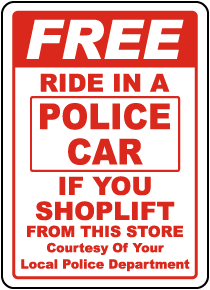 Free Ride In A Police Car Sign