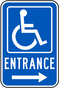 Accessible Entrance Sign (Right Arrow)