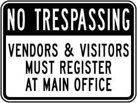 Vendors & Visitors Must Register Sign