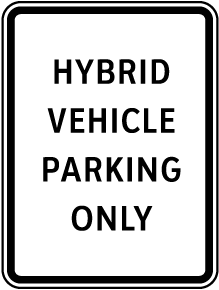 Hybrid Vehicle Parking Only Sign