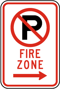 No Parking Fire Zone (Right Arrow) Sign