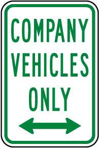 Company Vehicles Only Sign