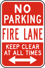 Fire Lane Keep Clear At All Times (Double Arrow) Sign
