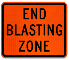 End Blasting Zone Sign