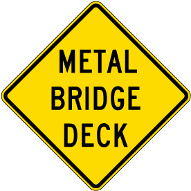 Metal Bridge Deck Sign
