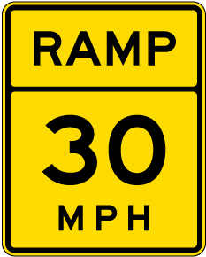 Advisory Ramp 30 MPH Sign