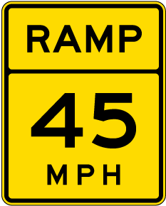Advisory Ramp 45 MPH Sign