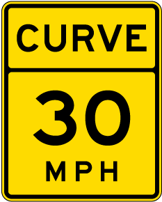 Advisory Curve 30 MPH Sign