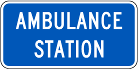 Ambulance Station (plague) Sign