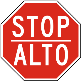 Bilingual Stop Alto Sign