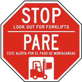 Bilingual Stop Look Out For Forklifts Sign