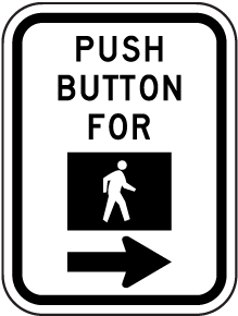 Push Button for Signal Sign