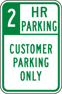 Custom Time Limit Parking Sign with Text Only