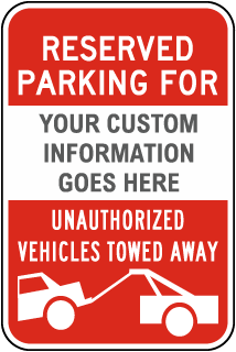 Custom Tow Away Sign with Red Header