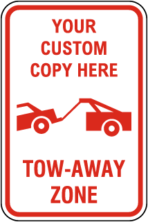 Custom Tow-Away Sign with Image