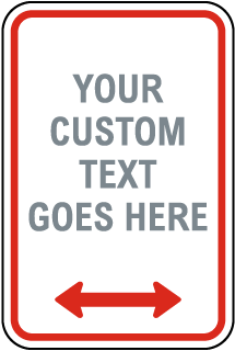 Blank Custom Parking Sign with Red Border
