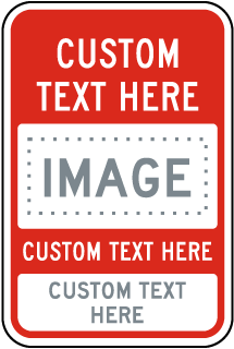 Custom Parking Sign with Red Borders