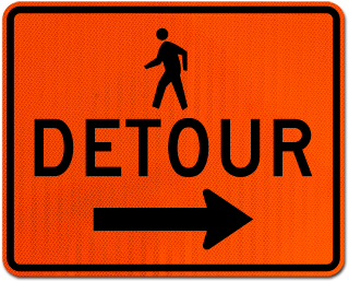 Pedestrian Detour Sign (Right Arrow)