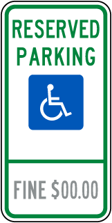 Custom Reserved Parking for Handicap Sign with Fine