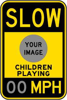 Slow Down Children Playing Sign