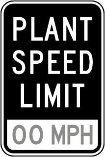 Plant Speed Limit Sign