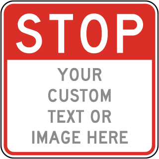 Custom Square Stop Sign