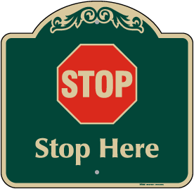 Stop Sign Ideas