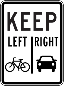 Keep Left Signs - Order MUTCD Compliant Signs, Ships Fast