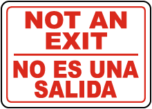 Bilingual Not An Exit Sign