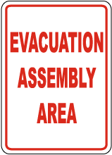 Evacuation Assembly Area Sign