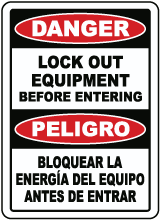 Bilingual Lock Out Equipment Before Entering Sign