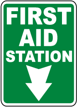 First Aid Station Sign