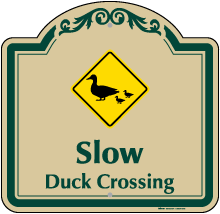 Slow Duck Crossing Sign