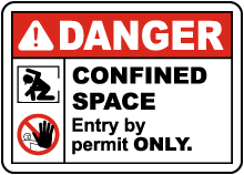 Confined Space Entry By Permit Only Sign