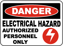 Electrical Hazard Authorized Personnel Only Sign