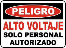 Spanish High Voltage Authorized Personnel Only Sign