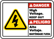 Bilingual Danger High Voltage Keep Out Sign
