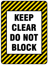 Keep Clear Do Not Block Floor Label