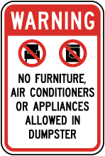 Items Prohibited In Dumpster Sign