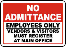 No Admittance Employees Only Sign