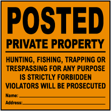 Orange Posted Private Property Sign